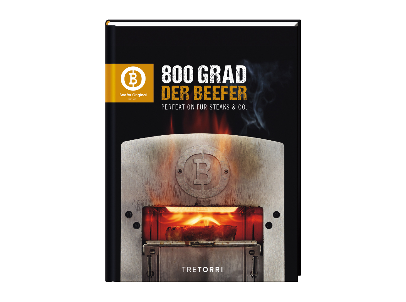 Der Beefer - 800 Grad