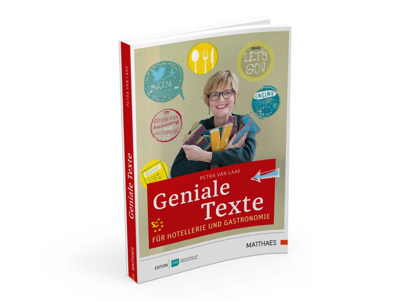 Geniale Texte für Hotellerie und Gastronomie, Petra van Laak